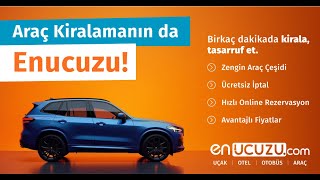 Ucuz Araç Kiralama Enucuzu.com'da!