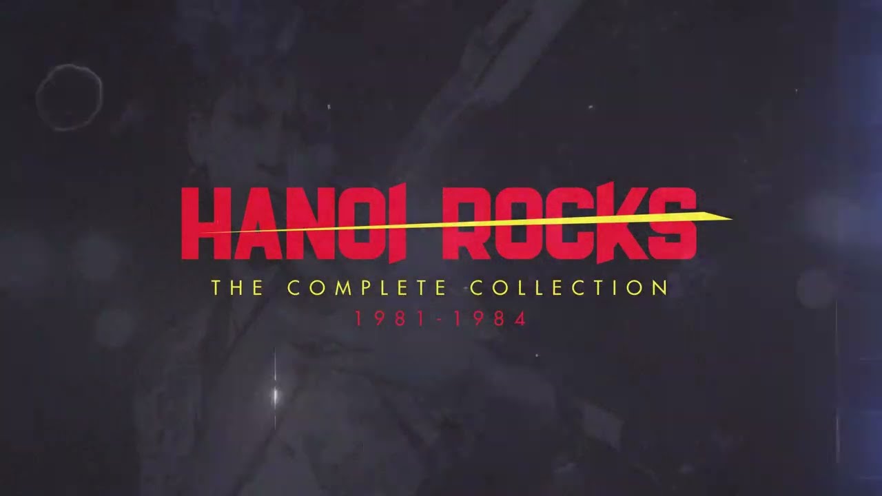 HANOI ROCKS - The Complete Collection 1981 - 1984 Unboxing Video - YouTube