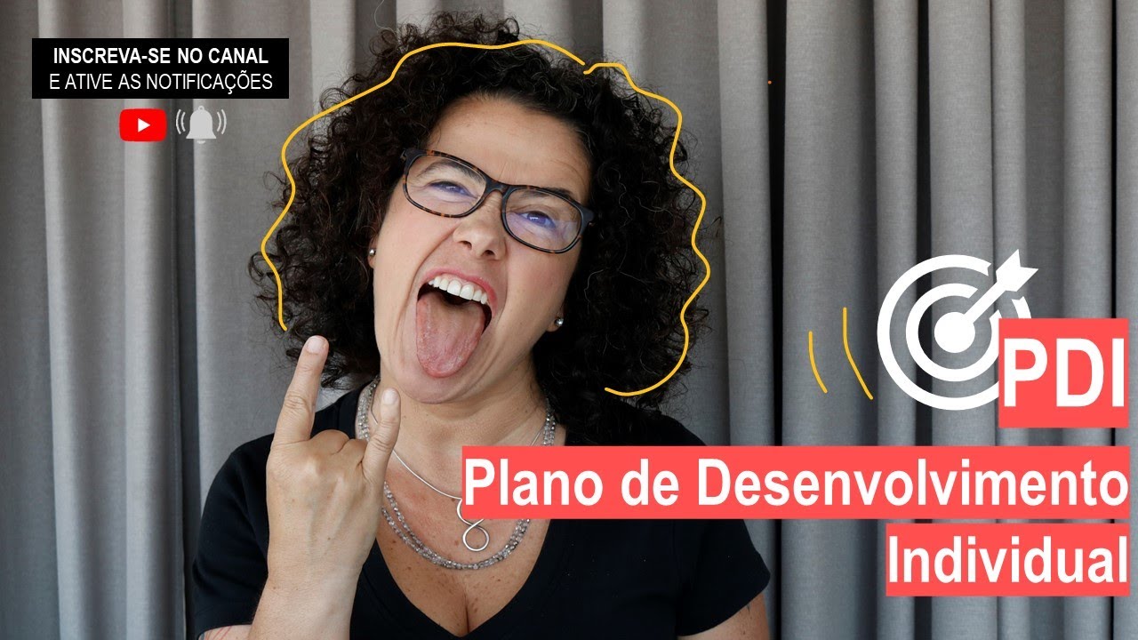 PDI: Plano de Desenvolvimento Individual