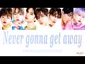 [ENG/ROM] ORβIT "Never gonna get away" (Color Coded Lyrics)