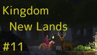 【STR】Kingdom New Lands【実況】#11