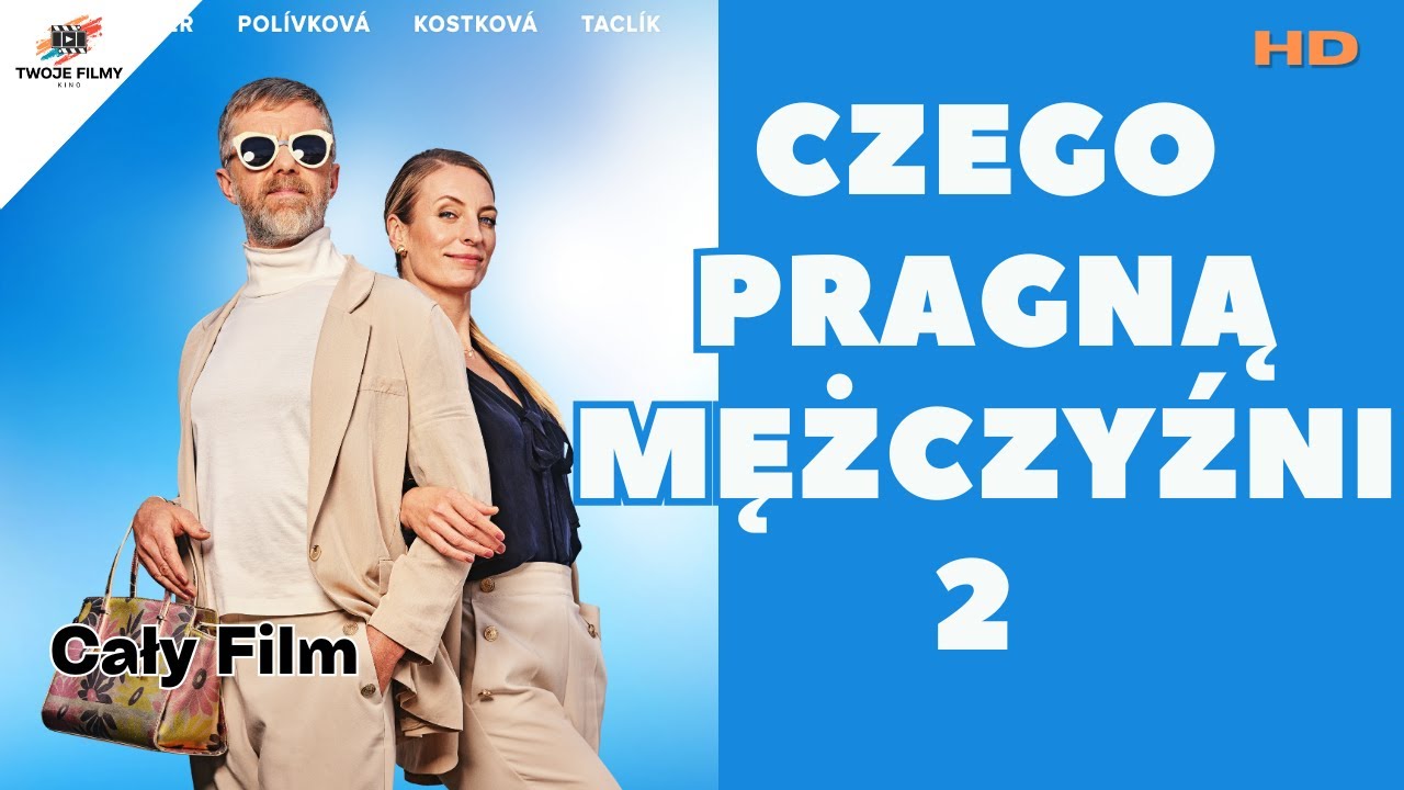 Czego pragną mężczyźni 2