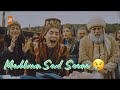 Malhun Hatun Sad Scene 🥺😭 I When malhun see his father dead body😢 I kurulus osman