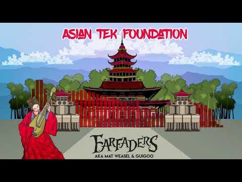 Farfaders (aka Guigoo & Mat Weasel) - Asian Tek Foundation
