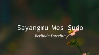 Download lagu MATI KAKU /SAYANGMU SAIKI WES SUDO-BERLINDA ESTRELITA[ VIDEO LIRIK] mp3