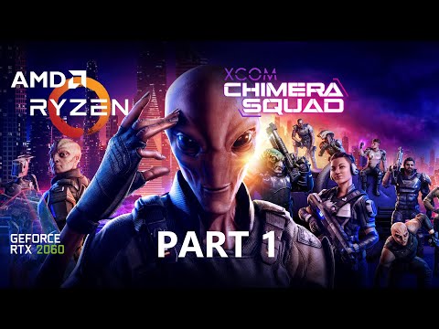 XCOM Chimera Squad  Gameplay Walkthrough Part 1