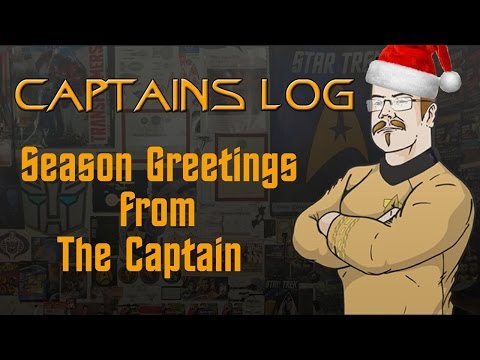 Seasons Greetings From The Captain - StarLog December 23, 2016