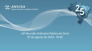 14ª Reunião Ordinária Pública da Dicol 2024