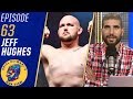 Jeff Hughes breaks down weird ending to Todd Duffee fight | Ariel Helwani's MMA Show