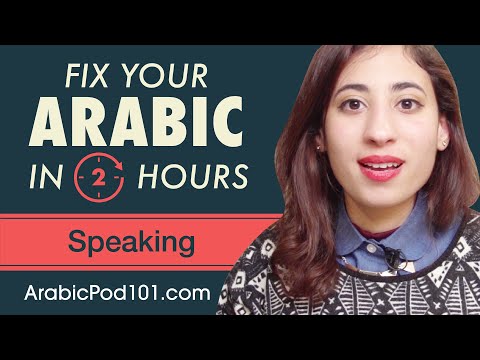 2 Hours of Arabic - Fix Your Arabic Speaking Skills