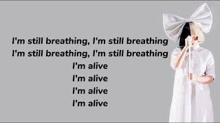 Sia - Alive (Lyrics)