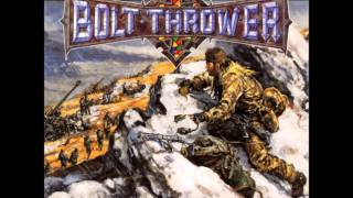 Bolt Thrower - 07 Behind Enemy Lines