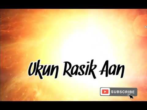 Ukun Rasik Aan - 4Lc4Tr4Z