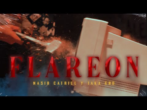 NASIR CATRIEL x TAKA GØD - FLAREON (shot by 404 x Workings Clips)