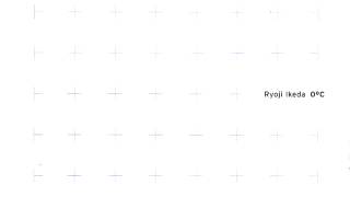 03 Ryoji Ikeda - CIRCUIT [Touch]