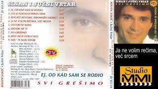 Download lagu Sinan Sakic i Juzni Vetar - Ja ne volim recima, vec srcem mp3 Download lagu Sinan Sakic i Juzni Vetar - Ja ne volim recima, vec srcem mp3