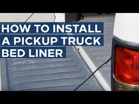 How To Install a Pickup Truck Bed Liner | Sears Knowledge Center