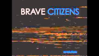 Brave Citizens - 