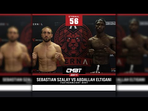 Eternal MMA 56 - Abdalla Eltigani VS Sebastian Szalay - MMA Fight Video