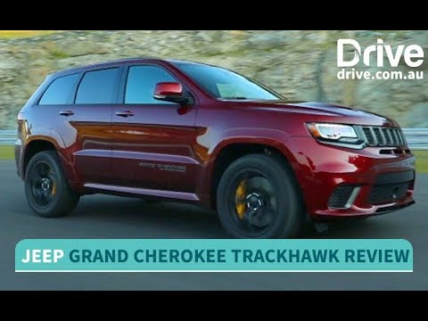 2018 Jeep Grand Cherokee Trackhawk Review | Drive.com.au