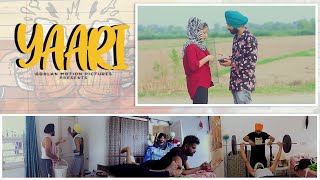 YAARI || Gur sidhu || Gohlan Motion Pictures || New Punjabi song2020
