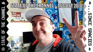 State of the Channel - August 2018