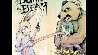 The Bunny The Bear - So Smooth So Appealing