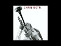 Chris Botti - Make Someone Happy