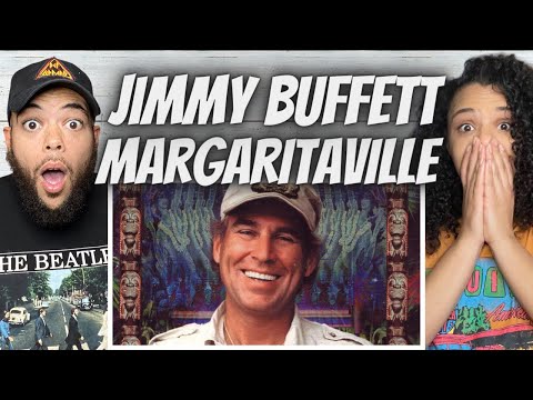 WHERE IS THIS PLACE?! Jimmy Buffett - Margaritaville FIRST TIME HEARING REACTION