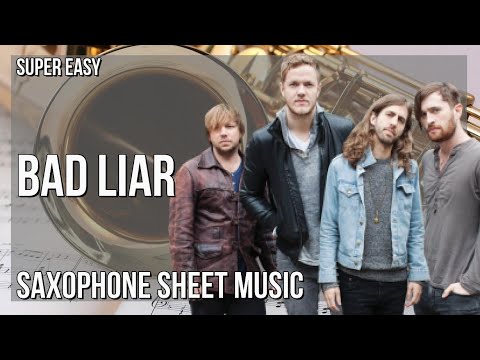 SUPER EASY Alto Sax Sheet Music: How to play Bad Liar by Imagine Dragons