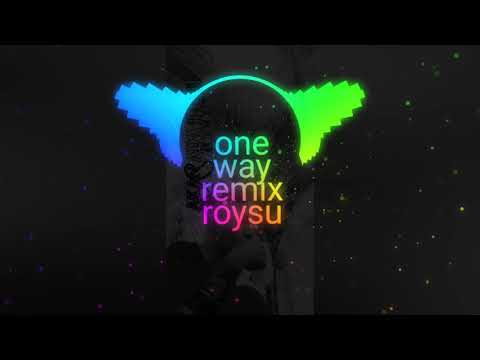 one way remix