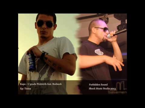 Kapo - U Gradu Prokletih feat. Redneck
