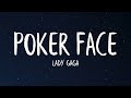 Lady Gaga - Poker Face (Lyrics)