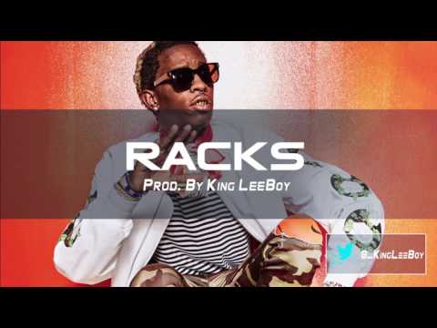 [FREE] Young Thug Type Beat 2016 - "Racks" (Prod. By King LeeBoy)