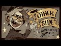 THE OTHER SIDE OC Animatic