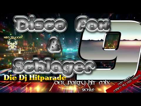 Discofox und Schlager - der Party Hit Mix - 9  - 2025
