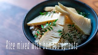 How to make Bamboo shoots rice