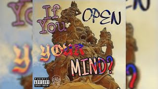 If You Open Your Mind? Music Video