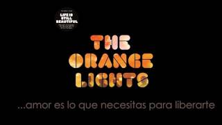The orange ligths -  Click your heels (subtitulado al español)