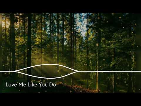 Love Me Like You Do - (VVH Music) || Nhạc hot tiktok mới nhất.