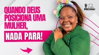 Fala, Preciosa! - #EP36 - Pastora Mel Lopes
