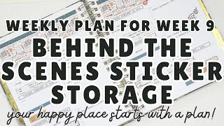 Week 9 Plans | Behind the Scenes Sticker Organization Update