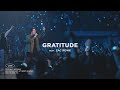 Gratitude | feat. Zac Rowe | Gateway Worship