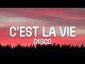 S1sco - C'est la vie (Lyrics)