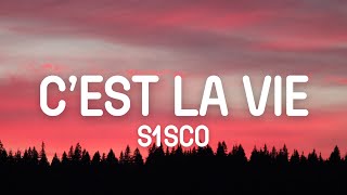Download lagu S1sco - C'est la vie (Lyrics) mp3 Download lagu S1sco - C'est la vie (Lyrics) mp3