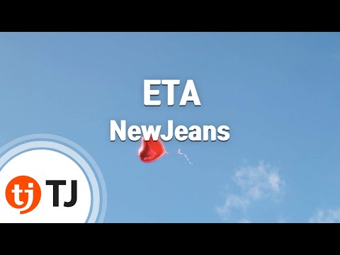 [TJ노래방] ETA - NewJeans / TJ Karaoke