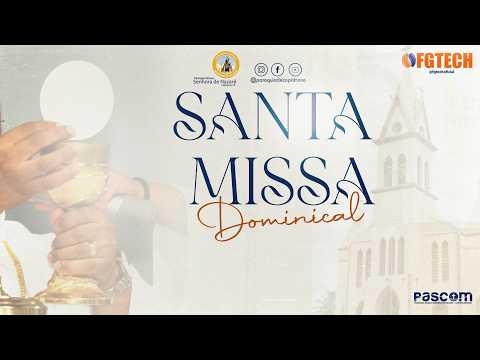 SANTA MISSA DOMINICAL - 2º DOMINGO DA QUARESMA - 01|03|2026 - 8h-PARÓQUIA N. S. DE NAZARÉ