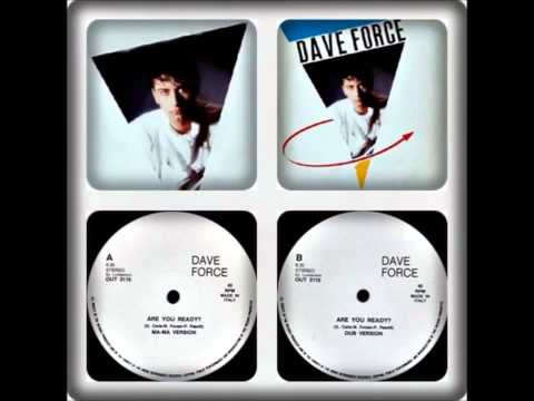 Dave Force - Are You Ready