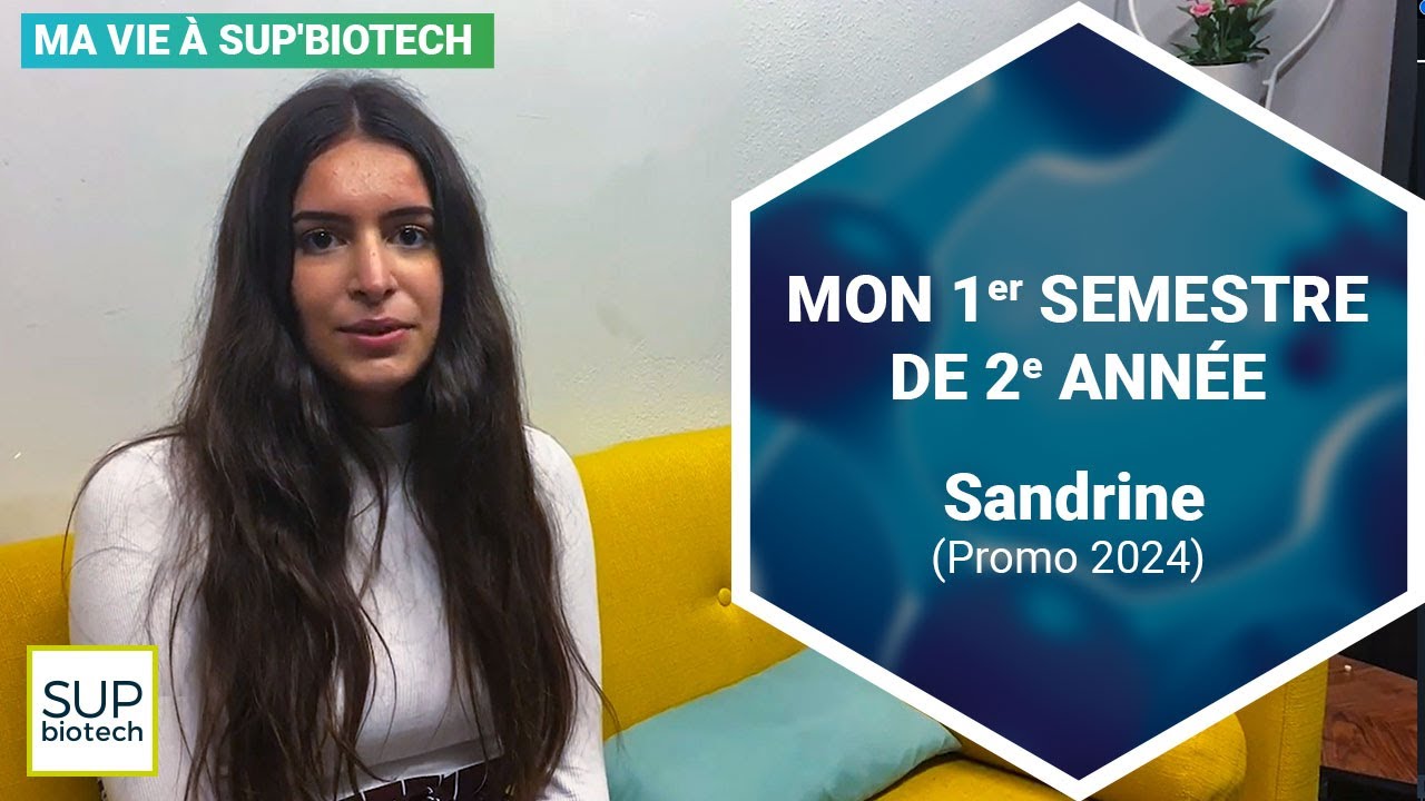 Mon 1er semestre de 2e année - Sandrine (promo 2024)