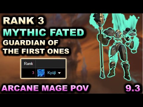 Rank 3 Fated Mythic Guardian of the First Ones - Arcane Mage POV